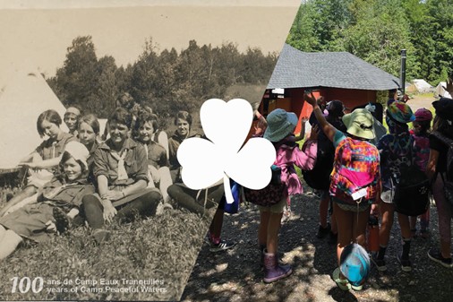 A side-by-side photo of Camp Peaceful Waters – Eaux Tranquilles campers. Left side from the past, in black and white, right side current, in colour. Lots of campers enjoying the camp. On the bottom is the words: 100 ans de Camp Eaux Tranquilles 100 years of Camp Peaceful Waters.